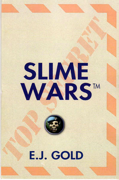photo of cover of Slime Wars by E.J. Gold, paperback version